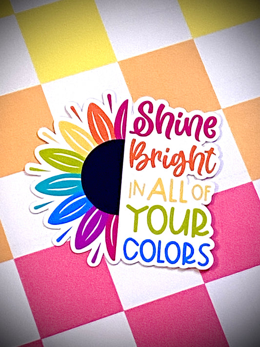 Shine Bright
