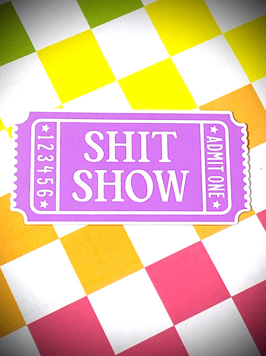Shit Show