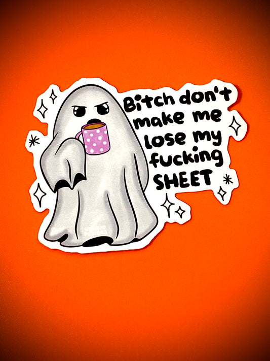 Don't Make Me!