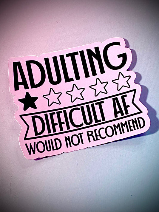 Difficult AF