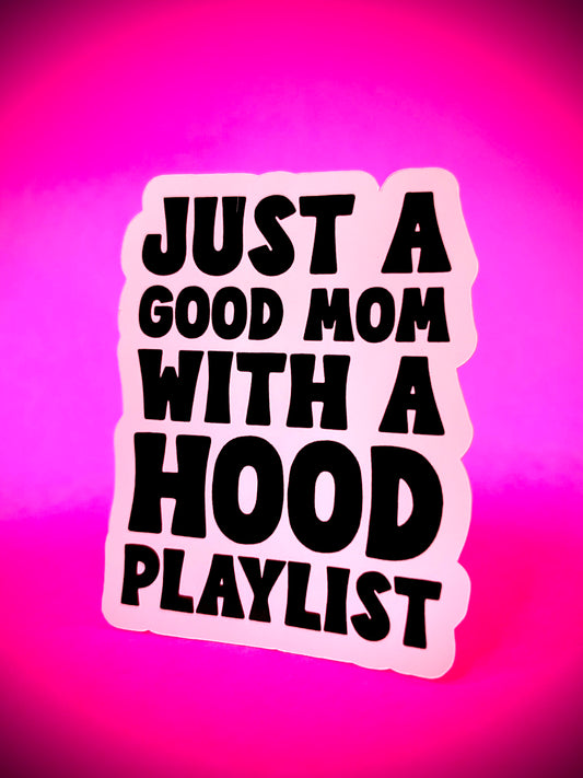 Hood Playlist