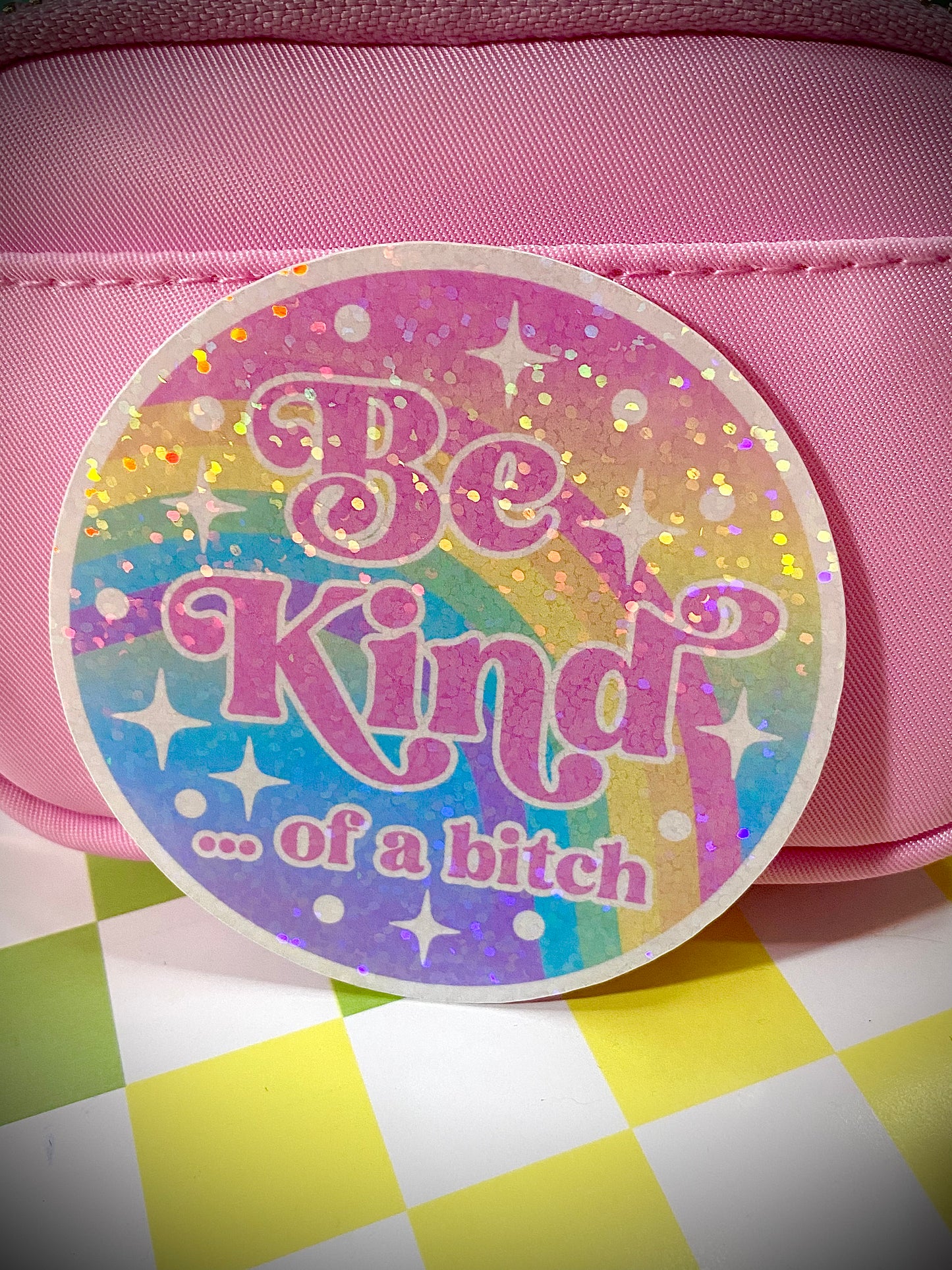 Be Kind...